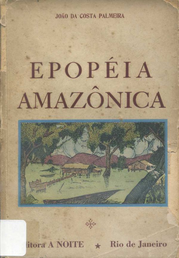 Epopéia Amazônica